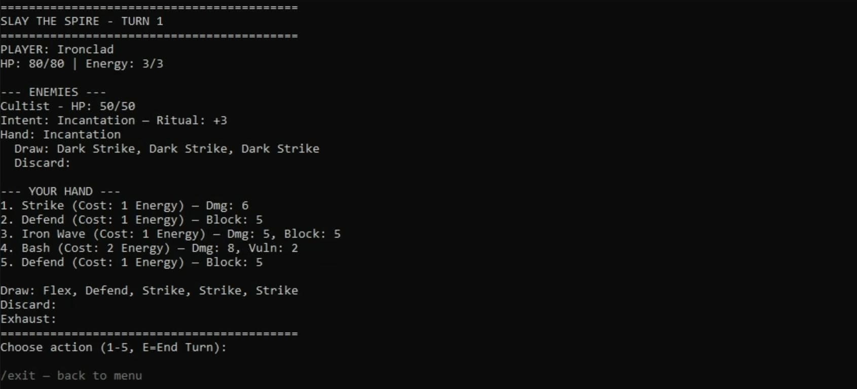 Aceeași consolă cu Slay the Spire - viață, energie, intenția inamicului și cărțile din mână